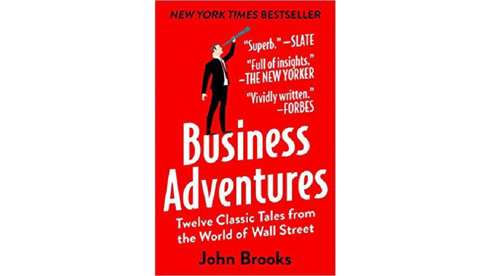 tcl-Business-Adventures-Twelve-Classic-Tales-from-the-World-of-Wall-Street-John-Brooks